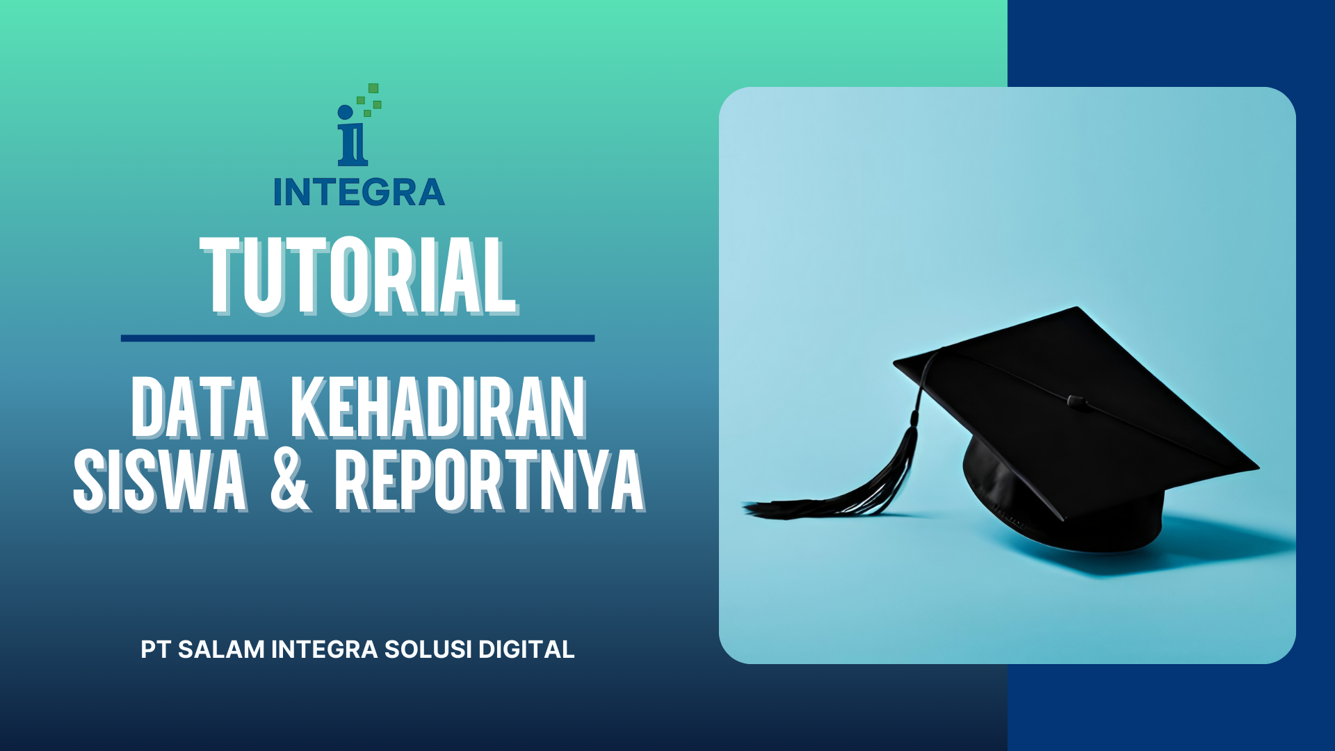[BAB 2] - Data Kehadiran Siswa & Reportnya